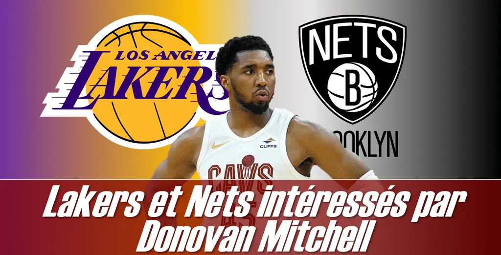 Lakers  Nets sintressent  Donovan Mitchell - Version Actubasketcom