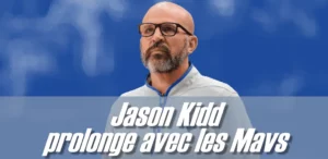 Prolongation de Jason Kidd avec les Dallas Mavericks - Version Actubasket.com