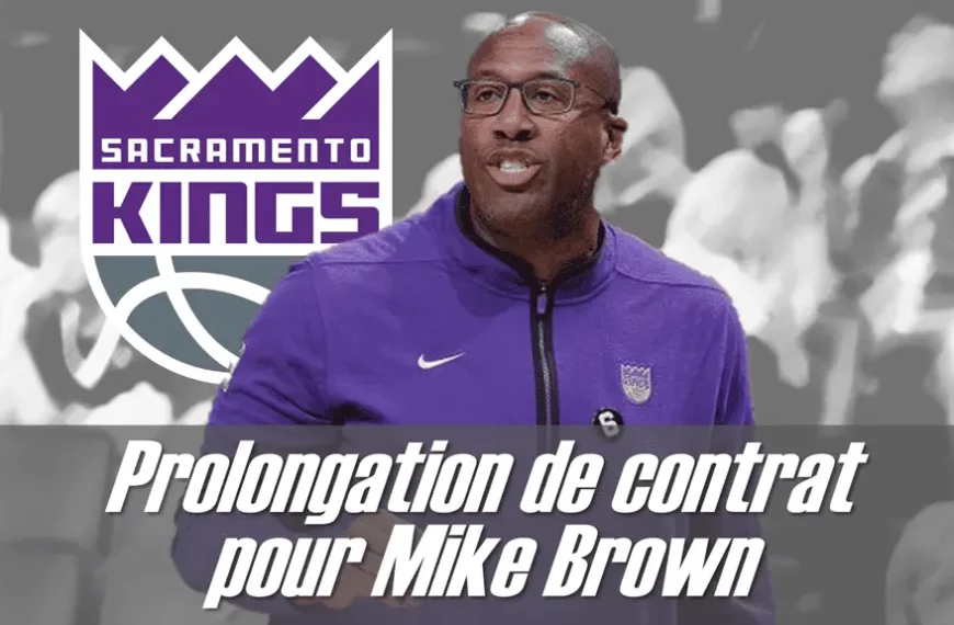 Prolongation de contrat pour Mike Brown - Version Actubasket.com