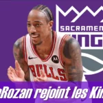 DeMar DeRozan rejoint les Kings - Version Actubasket.com