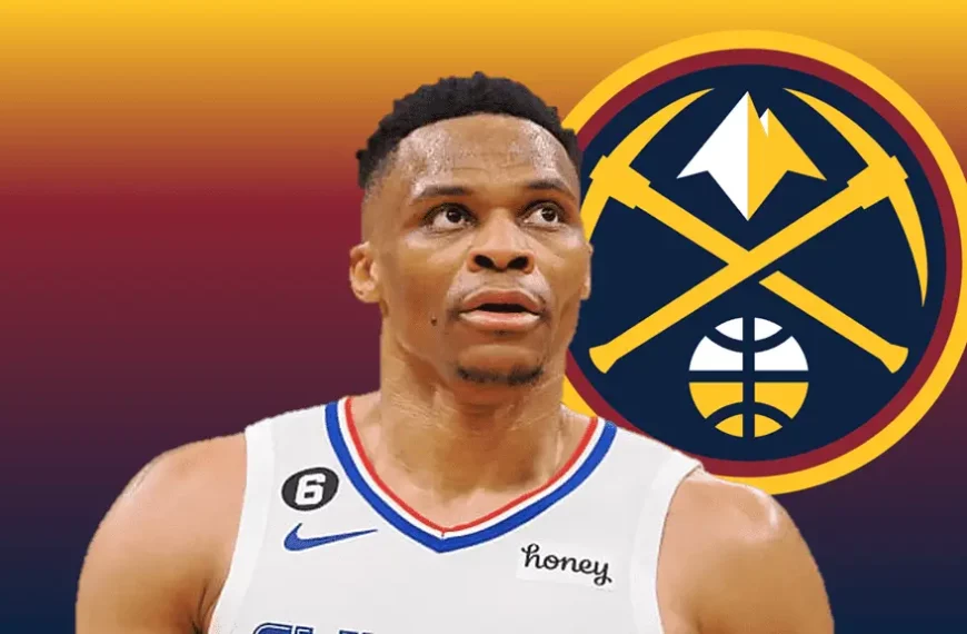 Russel Westbrook rejoint les Denver Nuggets pour 2 ans - Version Actubasket.com